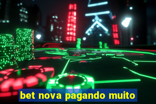 bet nova pagando muito